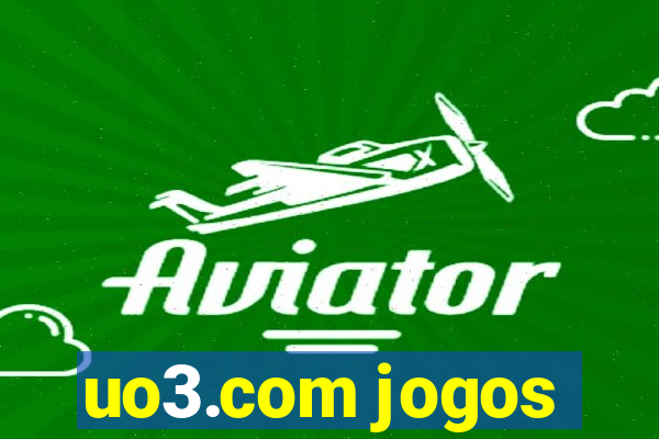 uo3.com jogos